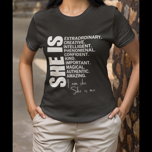 Empowering "She Is Extraordinary" Quote T-Shirt for Women – Inspirational Words Tee | Feminist Gift | Self-Love & Confidence Shirt